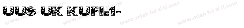 UUS UK KUFI_1字体转换